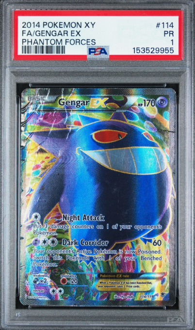 Gengar EX, Phantom Forces, PSA 1. Fotoet er et eksempel på et gradet kort, ikke dokumentation for den enkelte fejl, som bestemte karakteren.